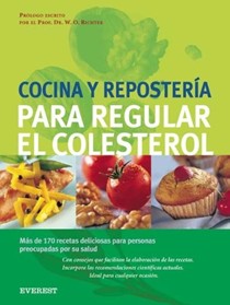 Cocina y Reposteria Para Regular El Colesterol