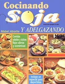 Cocinando Soja y Adelgazando