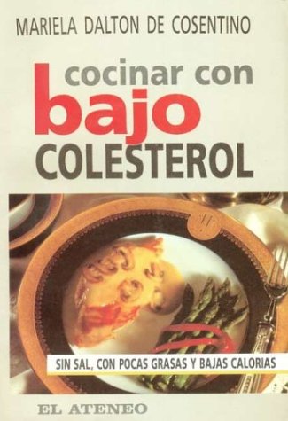Cocinar Con Bajo Colesterol