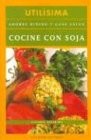 Cocine Con Soja