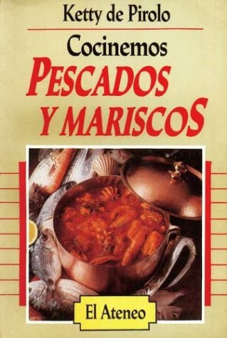 Cocinemos Pescados y Masriscos