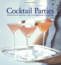 Cocktail Parties: Williams-Sonoma Entertaining