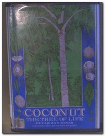 Coconut, the Tree of Life
