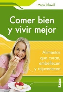 Comer Bien y Vivir Mejor