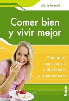 Comer Bien y Vivir Mejor