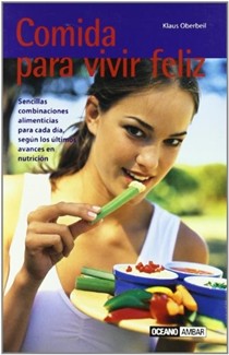 Comida Para Vivir Feliz