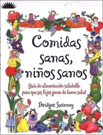 Comidas Sanas, Ninos Sanos