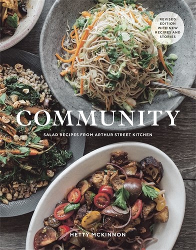Community (Revised): Salad Recipes from Arthur Street Kitchen