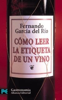 Como Leer La Etiqueta de Un Vino
