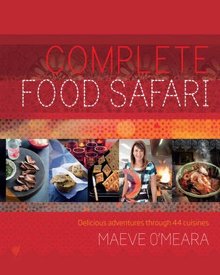 Complete Food Safari: Delicious Adventures Through 44 Cuisines