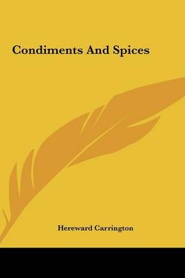 Condiments and Spices
