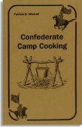 Confederate Camp Cooking
