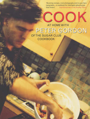 Cook: At Home with Peter Gordon