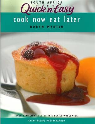 Cook Now, Eat Later