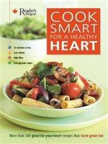 Cook Smart For A Healthy Heart