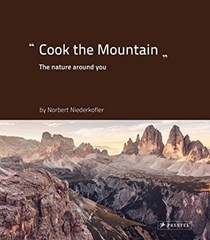 Cook the Mountain: The Nature Around You