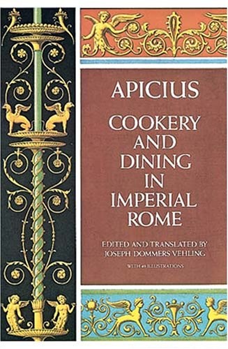 Cookery and Dining in Imperial Rome