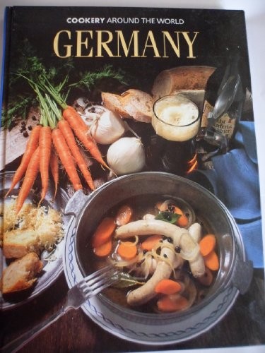 Cookery Around the World: Germany