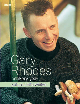 Cookery Year: Autumn into Winter