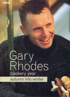 Cookery Year: Autumn into Winter