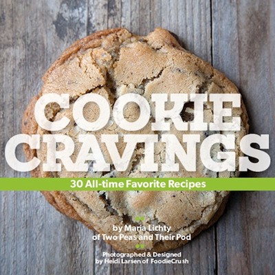 Cookie Cravings: 30 All-Time Favorite Recipes