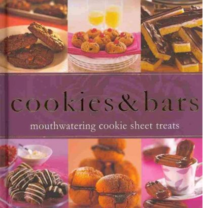 Cookies & Bars: Mouthwatering Cookie Sheet Treats