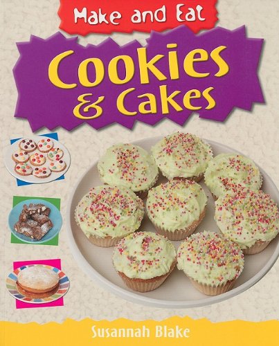 Cookies and Cakes