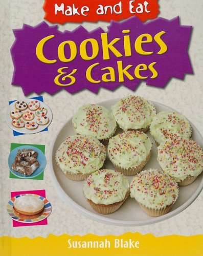 Cookies and Cakes