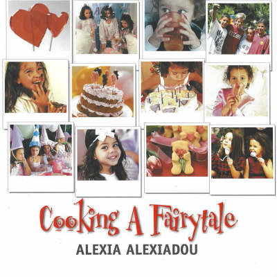 Cooking: A Fairytale