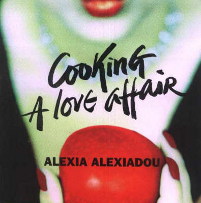 Cooking: A Love Affair