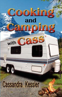 Cooking and Camping with Cass