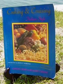 Cooking and Cruises Italian Style: Costa's Light and Healthy Cuisine