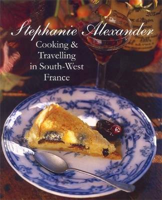 Cooking and Travelling In South-West France