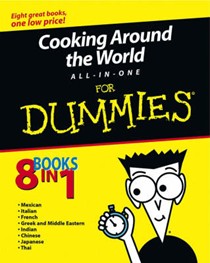 Cooking Around The World All-In-One For Dummies