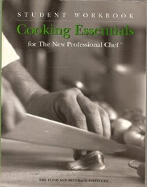 Cooking Essentials for the New Professional Chef