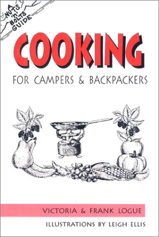 Cooking For Campers & Backpackers