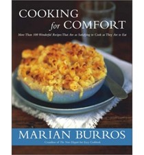 Cooking for Comfort: More Than 100 Wonderful Recipes That Are As Satisfying to Cook As They Are to Eat
