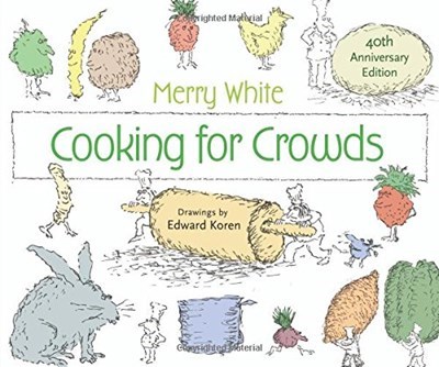 Cooking for Crowds: 40th Anniversary Edition
