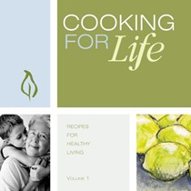 Cooking for Life: Recipes for Healthy Living