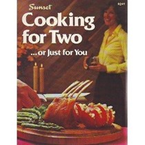 Cooking for Two ... Or Just for You