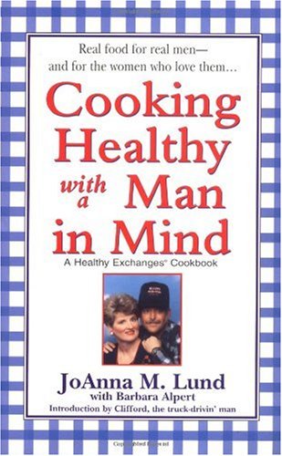 Cooking Healthy with a Man in Mind