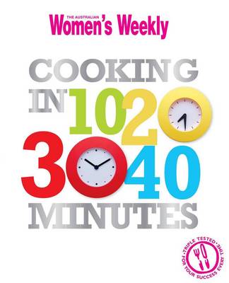 Cooking in 10,20,30,40 Minutes