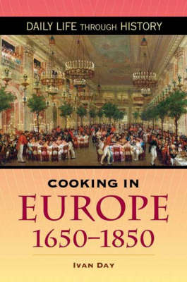 Cooking in Europe 1650-1850