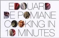 Cooking in Ten Minutes: Or the Adaptation of Cooking to the Rhythm of Our Time