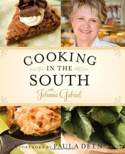 Cooking in the South with Johnnie Gabriel