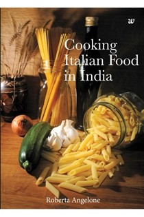 Cooking Italian Food in India