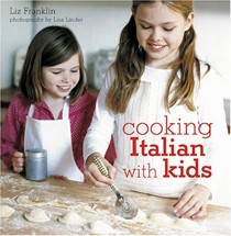 Cooking Italian With Kids