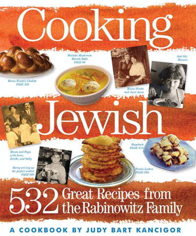 Cooking Jewish: 532 Great Recipes from the Rabinowitz Family