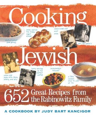Cooking Jewish: 532 Great Recipes From The Rabinowitz Family