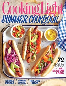 Cooking Light Magazine, June 2015: Summer Cookbook Edition